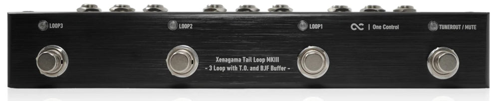 One Control  Xenagama Tail Loop MKiii - 3 Loop with T.O. and BJF Buffer