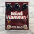 Used:  BMF Effects Velvet Hammer Overdrive Pedal