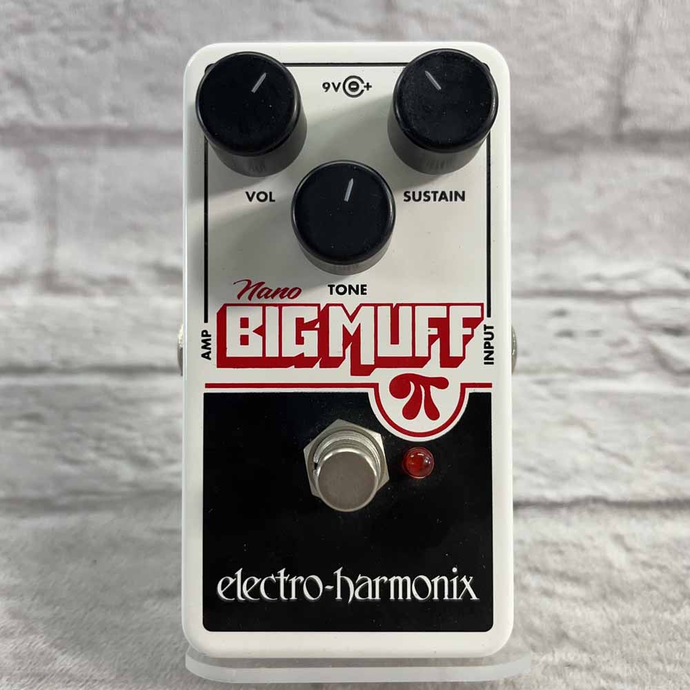 Used:  Electro-Harmonix Nano Big Muff Pi