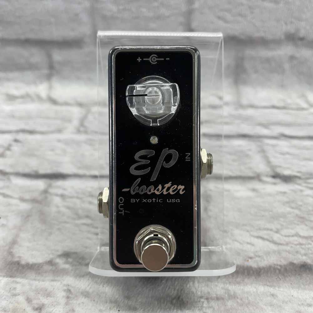Used:  Xotic Effects EP Booster Mini Pedal