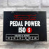 Used:  Voodoo Lab Pedal Power Iso 5