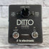 Used:  TC Electronic Ditto X2 Looper