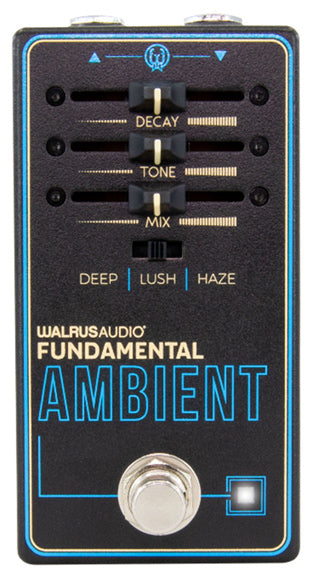 Walrus Audio Fundamental Series Ambient Reverb Pedal